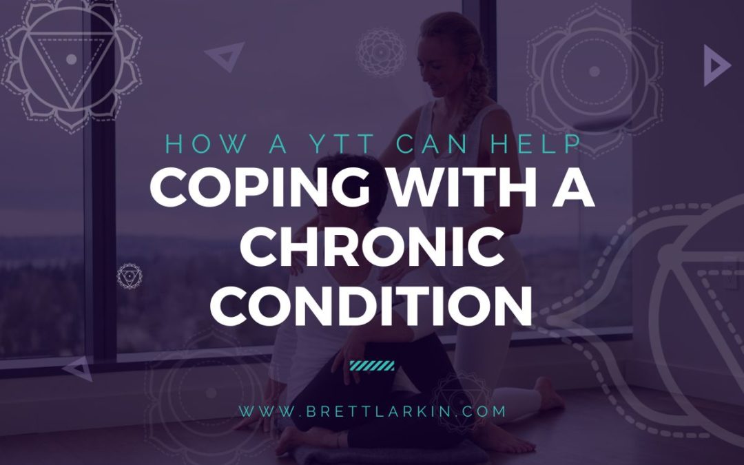 Coping with A Chronic Condition: 8 Ways YTT Can Help