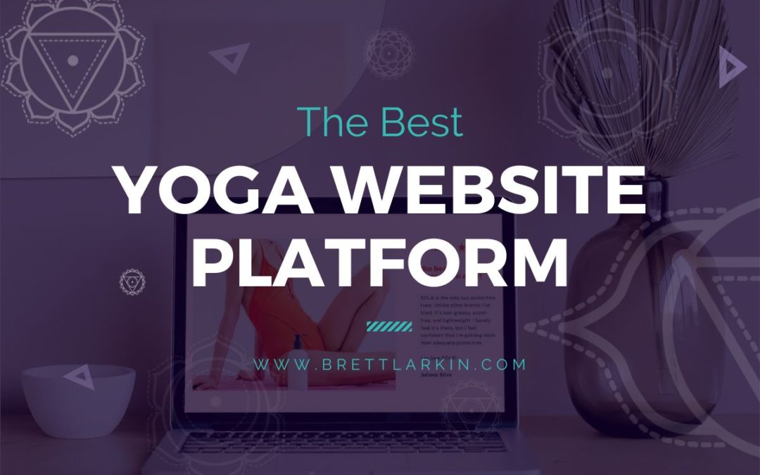 Best Blog Platform for Yoga Teachers