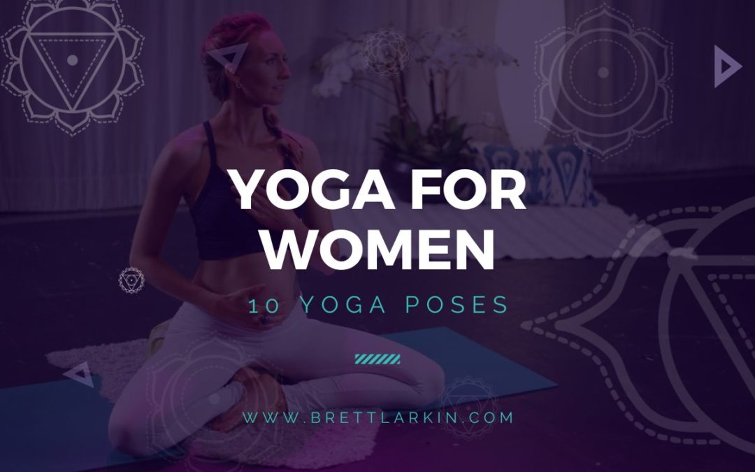 Yoga For Women: 10 Yoga Poses For Every Stage Of Life