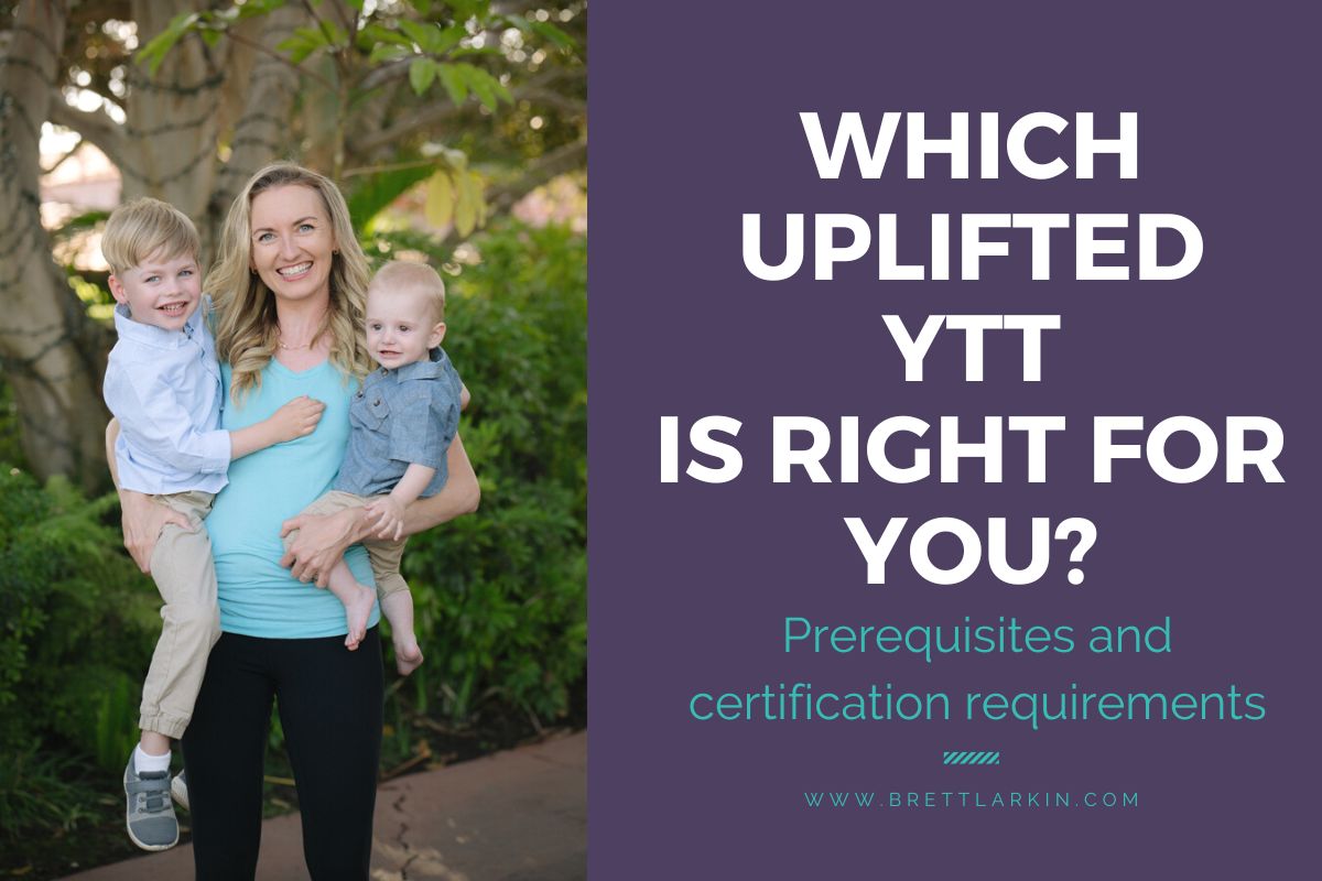 which uplifted ytt is right for you