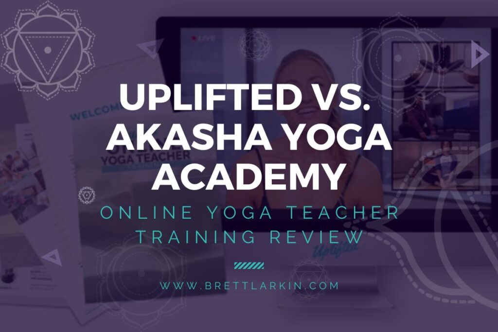 Uplifted vs Akasha Yoga Academy