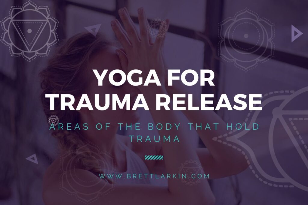 yoga for trauma release
