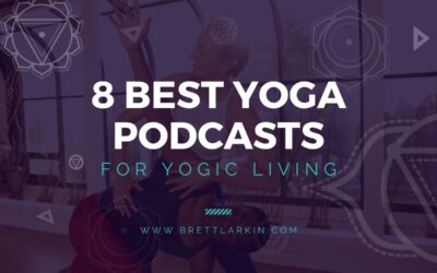 8 Best Yoga Podcasts For Yogic Business And Living