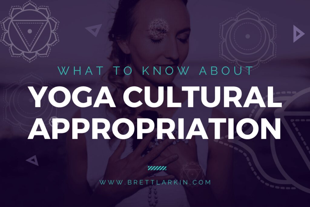 Yoga Cultural Appropriation