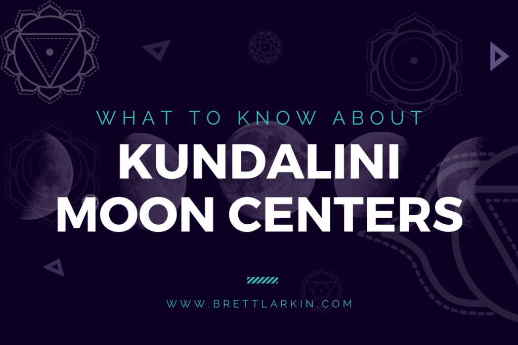 kundalini moon centers