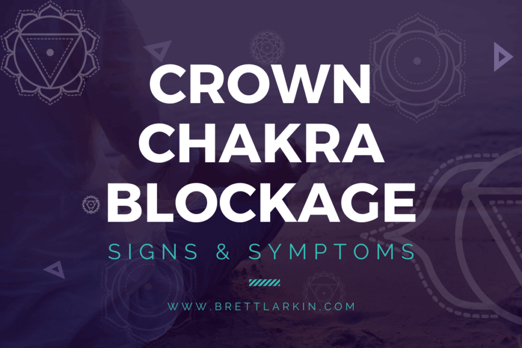 symptoms of blocked crown chakra