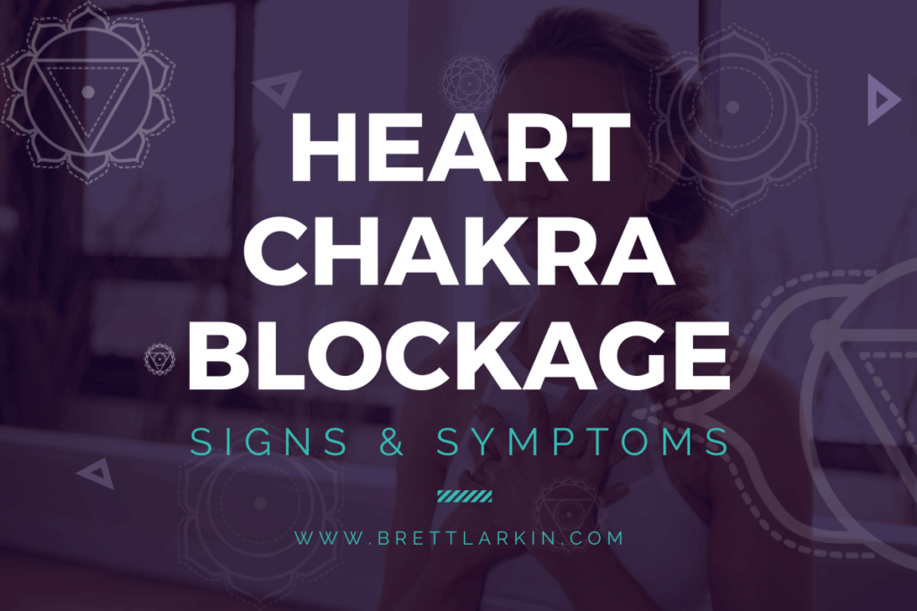 heart chakra blocked symptoms