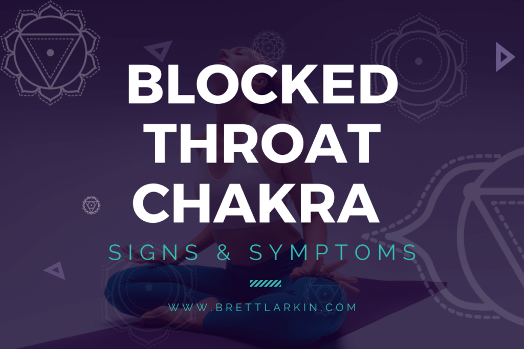 blocked throat chakra symptoms