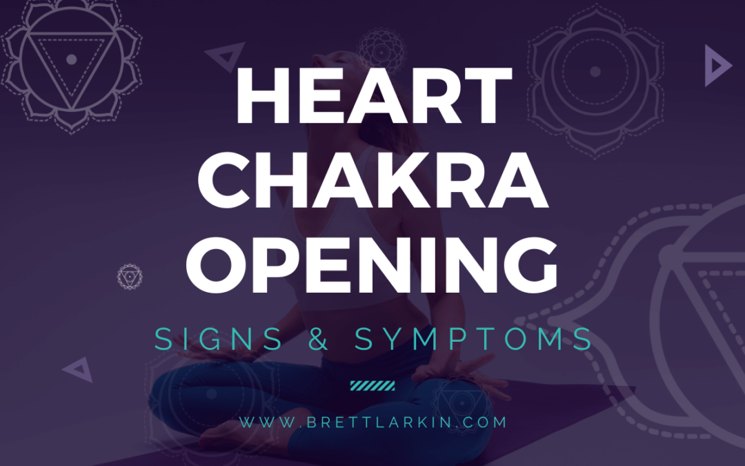 Symptoms Of Heart Chakra Opening And How To Balance Anahata Chakra