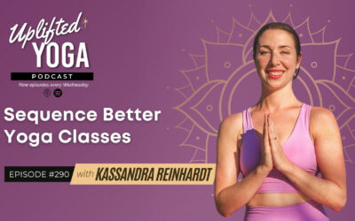 #290 – Sequence Better Yoga Classes with Kassandra Reinhardt