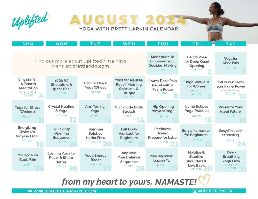 August 2024 Yoga Calendar - Uplifted Yoga – Brett Larkin Yoga