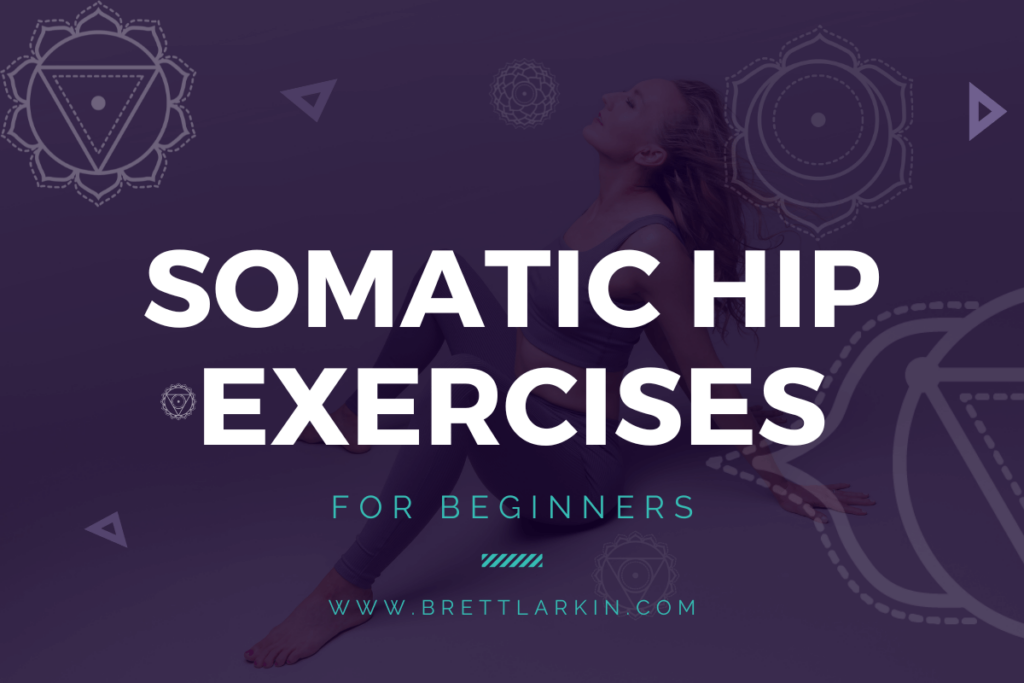 somatic hip exercises