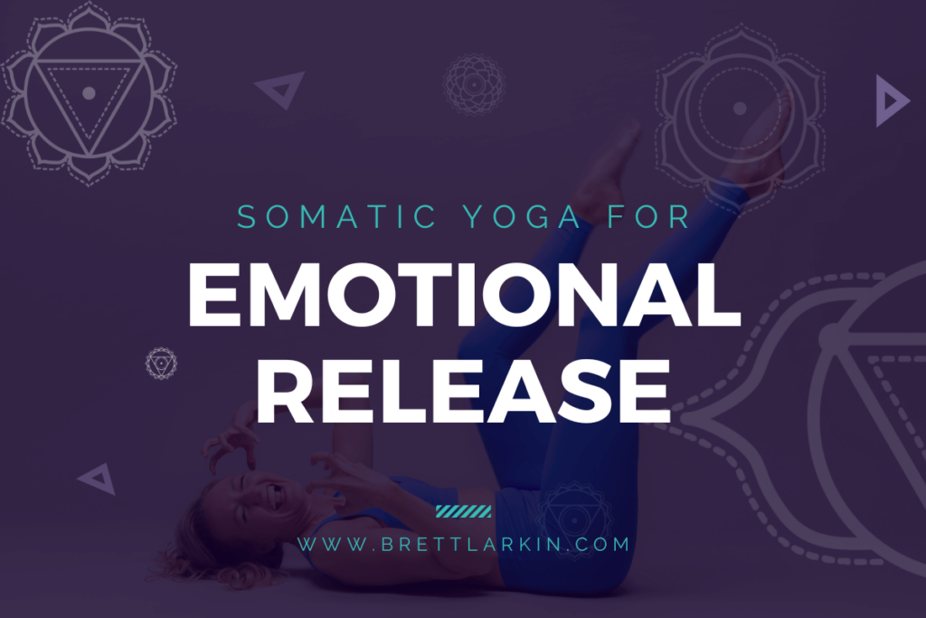 somatic yoga for emotional release
