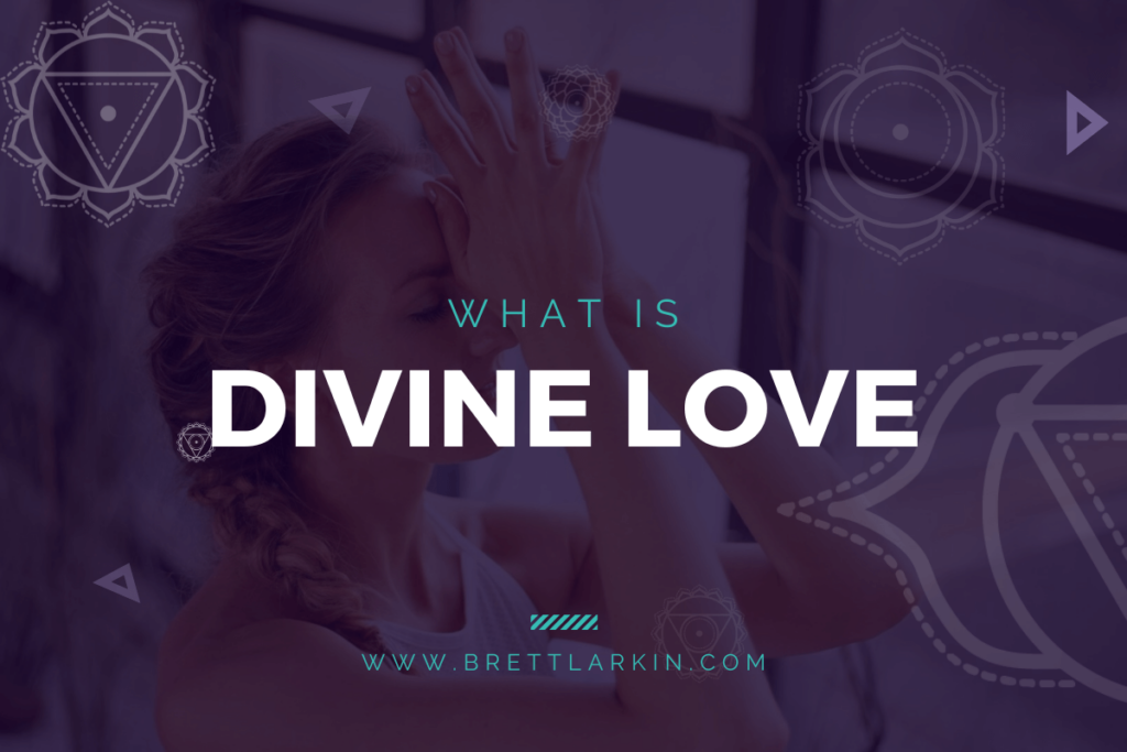 what is divine love