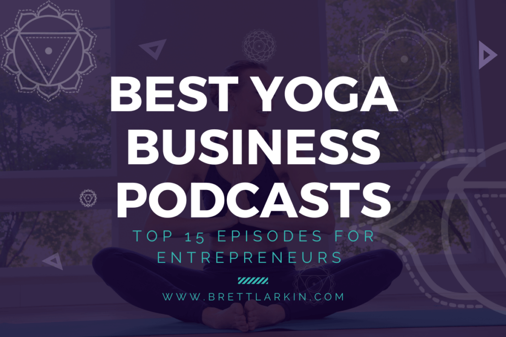 best yoga business podcasts