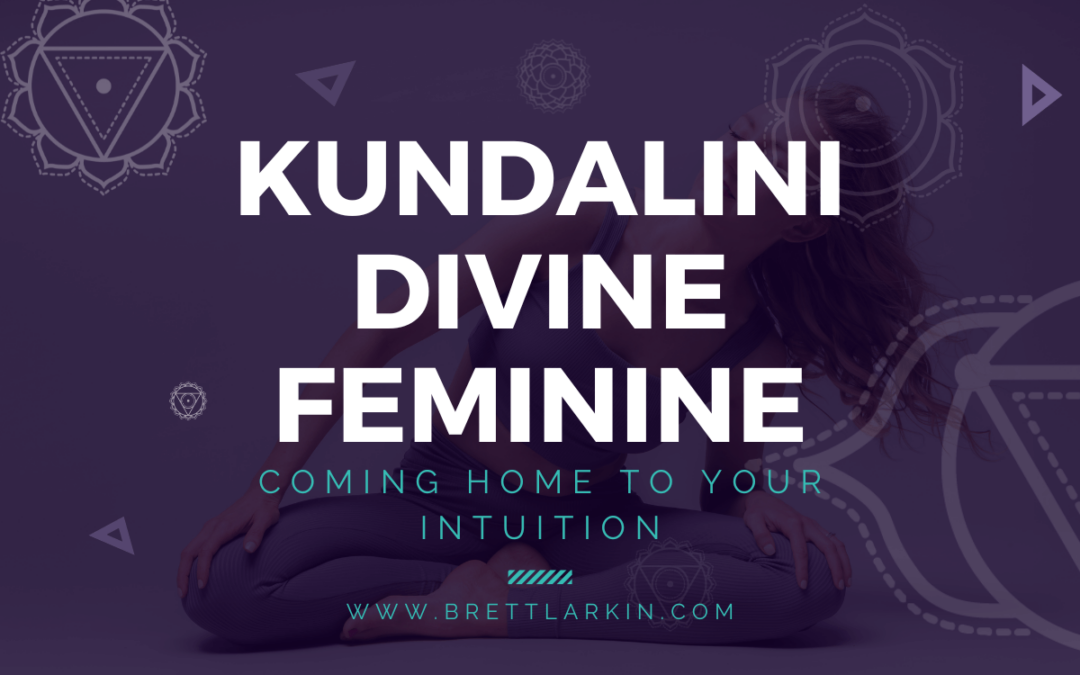 Harnessing the Power of Kundalini Divine Feminine for Transformation