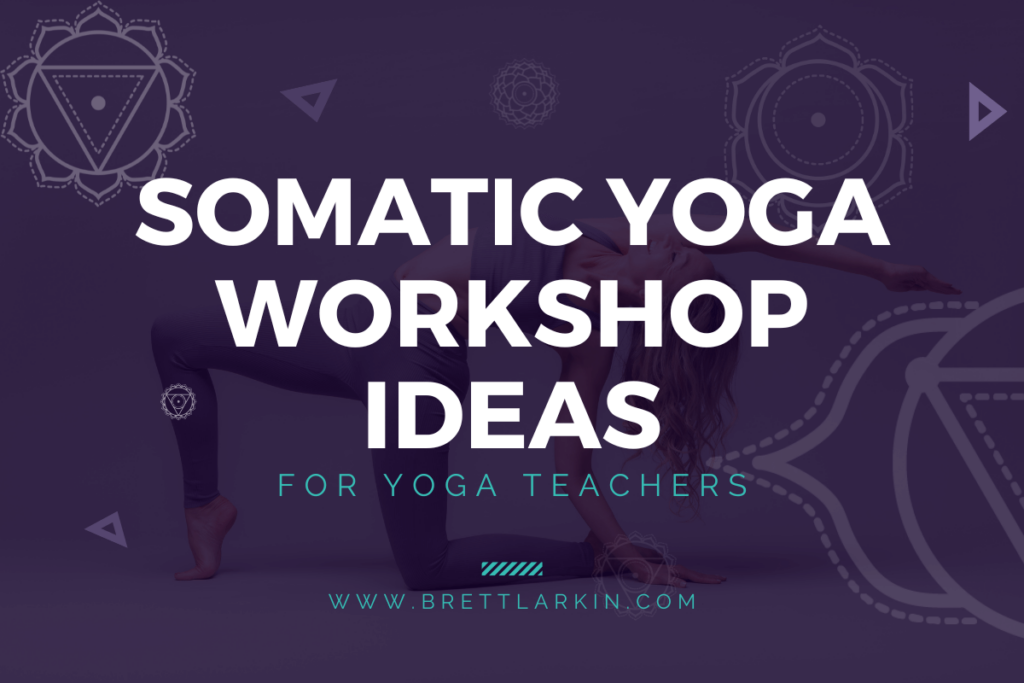 somatic yoga workshop ideas