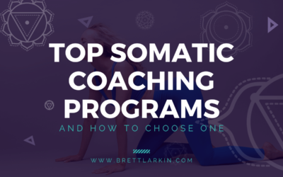 Top Somatic Coaching Programs And How To Choose One