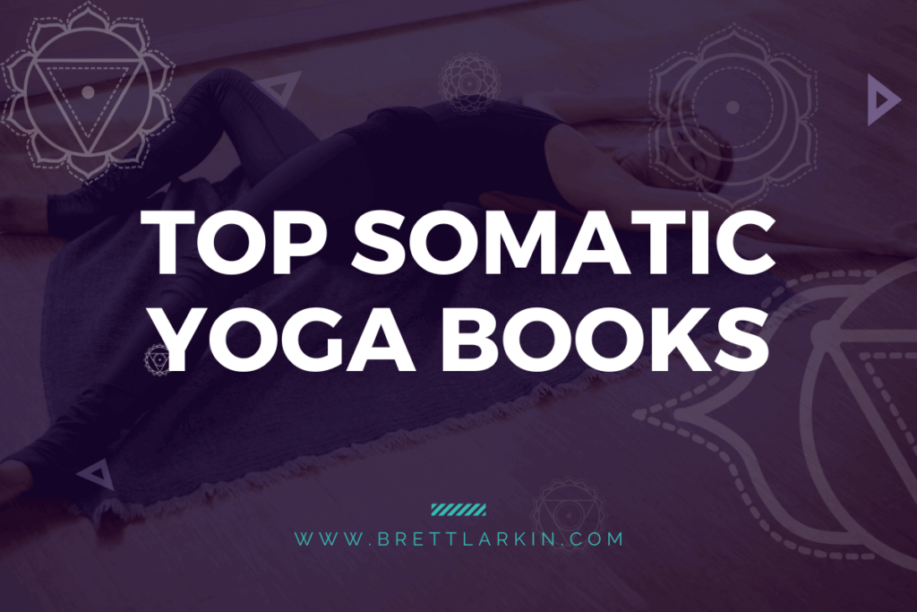 blog post about top somatic yoga books