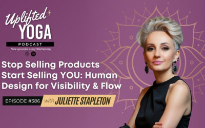 #386 – Stop Selling Products—Start Selling YOU: Human Design for Visibility & Flow with Juliette Stapleton