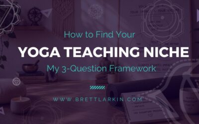 How to Find Your Yoga Teaching Niche: A 3-Question Framework for Building a Signature Program (and Why Generic Vinyasa Doesn’t Sell Anymore)