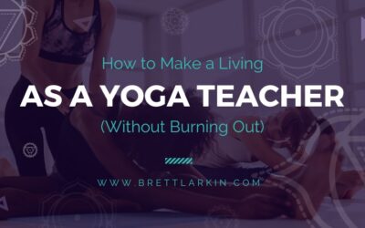 How to Make a Living as a Yoga Teacher (Without Burning Out)