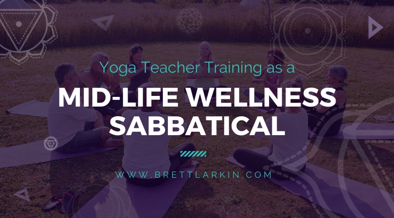 Yoga Teacher Training as a Mid-Life Wellness Sabbatical: Why More Women Are Using YTT to Reset Their Nervous System (Not Change Careers)