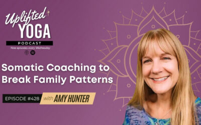 #428 – Somatic Coaching to Break Family Patterns with Amy Hunter