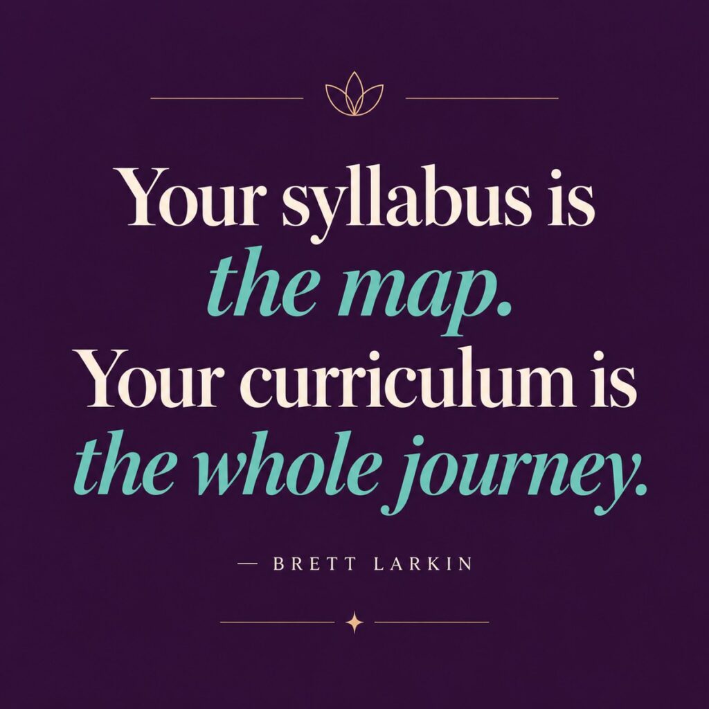 Quote graphic: Your yoga teacher training syllabus is the map, and your curriculum is the whole journey.
